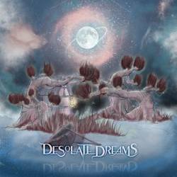 Desolate Dreams : Desolate Dreams